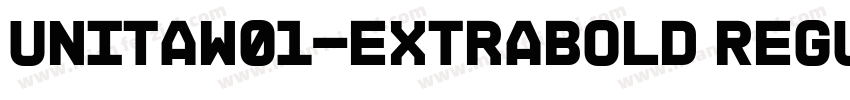 UnitaW01-ExtraBold Regular字体转换